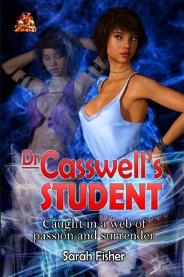 Dr Casswell's Student by Fisher, Sarah