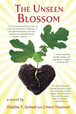 The Unseen Blossom by Samad, Zlaikha Y.