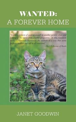 Wanted: A Forever Home by Goodwin, Janet