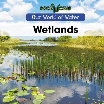 Wetlands by Best, Arthur