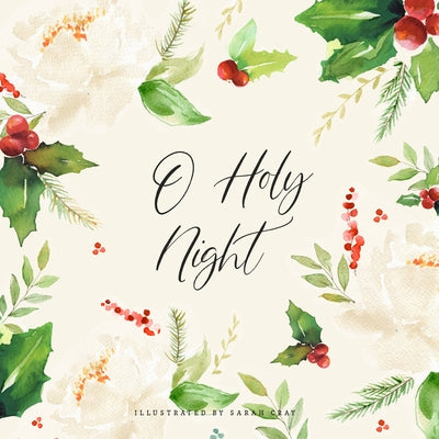 O Holy Night by Cray, Sarah