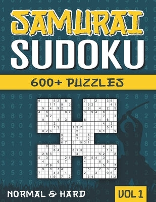 Samurai Sudoku: Sudoku Book for Adults with 600+ 5 in 1 Sudoku - Normal and Hard - Vol 1 by Books, Visupuzzle