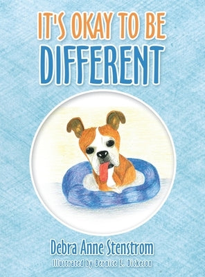 It's Okay to Be Different by Stenstrom, Debra Anne
