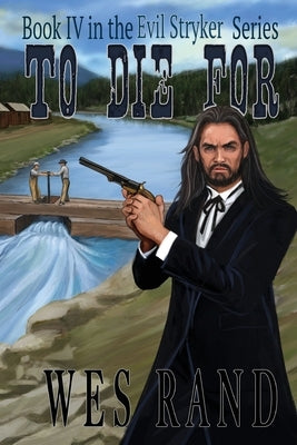 To Die For by Rand, Wes