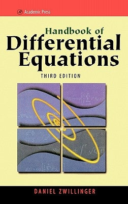 Handbook of Differential Equations by Zwillinger, Daniel