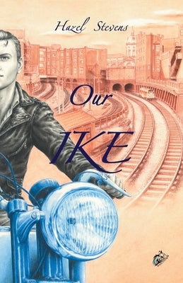 Our Ike by Stevens, Hazel