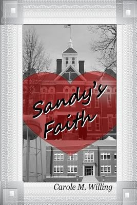 Sandy's Faith by Willing, Carole M.