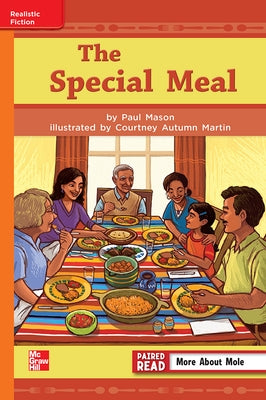 Reading Wonders Leveled Reader the Special Meal: Approaching Unit 1 Week 2 Grade 3 by McGraw Hill