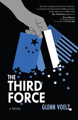 The Third Force by Voelz, Glenn