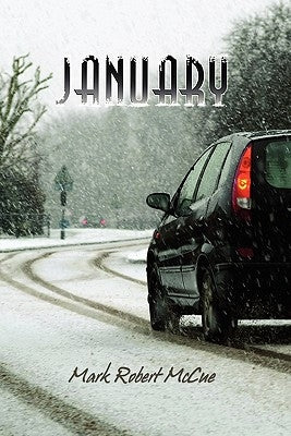 January by McCue, Mark Robert