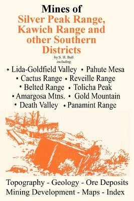 Mines of Southwestern Nevada by Ball, S. H.