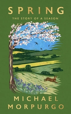 Spring by Morpurgo, Michael