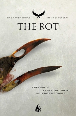 The Rot by Pettersen, Siri