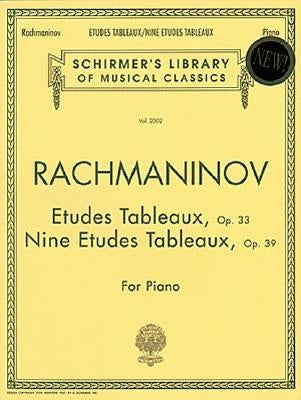 Etudes Tableaux, Op. 33 & 39: Schirmer Library of Classics Volume 2002 Piano Solo by Rachmaninoff, Sergei