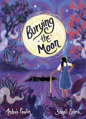 Burying the Moon by Poulin, Andrée