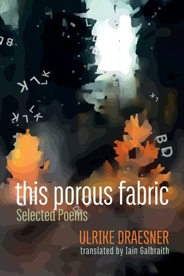 this porous fabric by Draesner, Ulrike