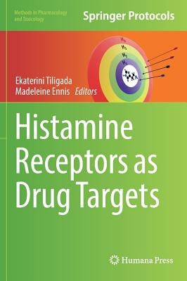 Histamine Receptors as Drug Targets by Tiligada, Ekaterini