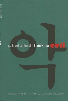 Think No Evil by Alford, C. Fred