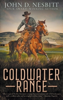 Coldwater Range: A Classic Western by Nesbitt, John D.