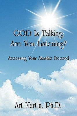 God Is Talking; Are You Listening? by Martin, Art