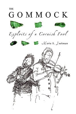 The Gommock by Jackman, Marie S.