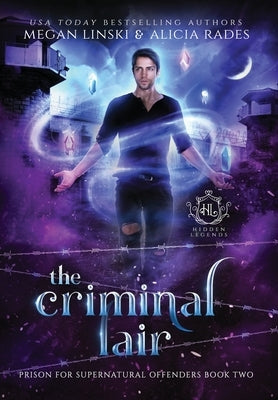 The Criminal Lair by Linski, Megan