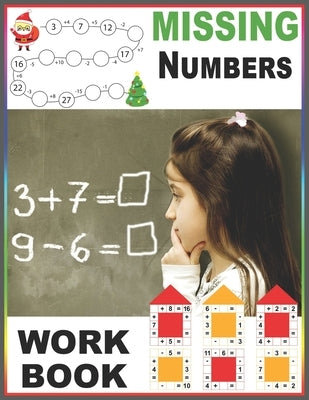 Missing Numbers Workbook: Big Book of Preschool Math Practice Problems Addition and Subtraction Workbook For Toddlers Ages 2-8: Number Tracing P by Books, Rrssmm