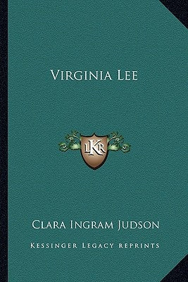 Virginia Lee by Judson, Clara Ingram