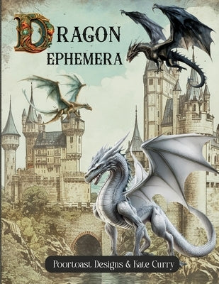 Dragon Ephemera Book by Designs, Poortoast