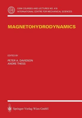 Magnetohydrodynamics by Davidson, Peter A.