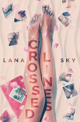 Crossed Lines by Sky, Lana