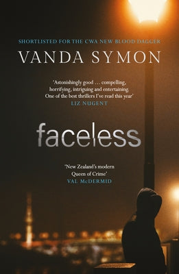 Faceless: The Shocking New Thriller from the Queen of New Zealand Crime by Symon, Vanda