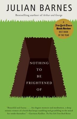 Nothing to Be Frightened of by Barnes, Julian