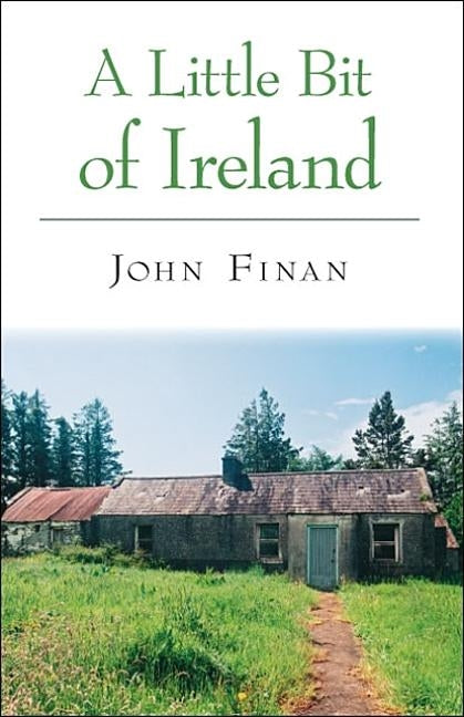 A Little Bit of Ireland by Finan, John