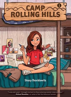 Camp Rolling Hills: Book One by Davidowitz, Stacy
