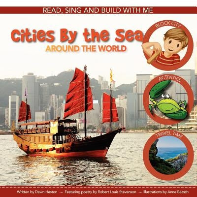 Cities by the Sea: Around the World by Baasch, Anne