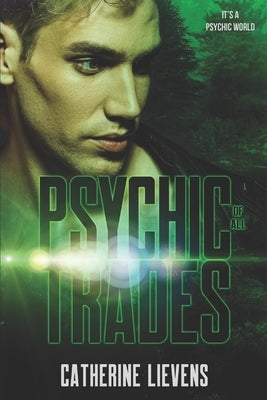 Psychic of All Trades by Lievens, Catherine