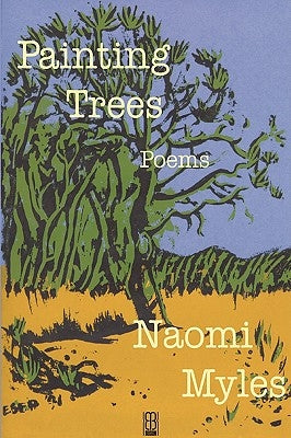 Painting Trees by Myles, Naomi