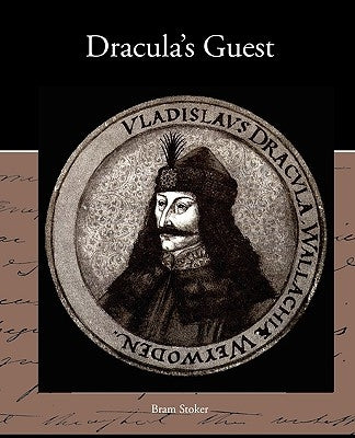 Dracula's Guest by Stoker, Bram