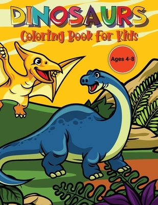 Dinosaurs Activity Book for Kids: Dino Activity Book for Kids Coloring Dinosaurs for Children by Bidden, Laura