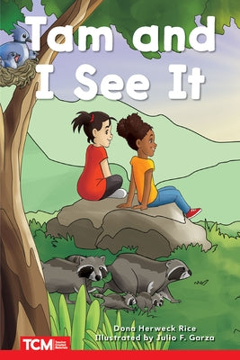 Tam and I See It by Herweck Rice, Dona