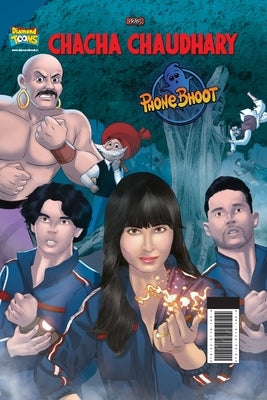 Chacha Chaudhary And Phone Bhoot by Pran