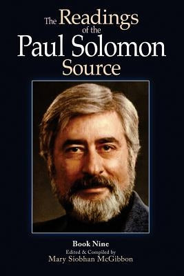 The Readings of the Paul Solomon Source Book 9 by McGibbon, Mary Siobhan
