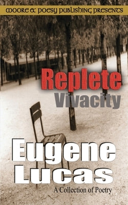 Replete Vivacity by Lucas, Eugene