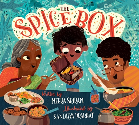 The Spice Box by Sriram, Meera