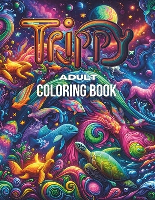 Trippy Adult coloring book by Paprocki, Lukas