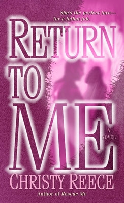 Return to Me by Reece, Christy