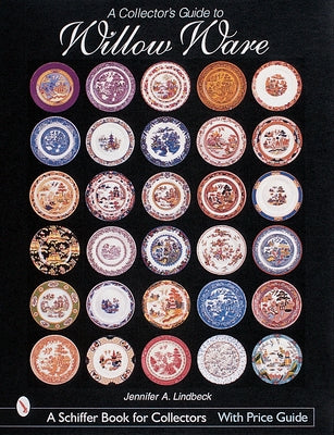 A Collector's Book of Willow Ware by Lindbeck, Jennifer