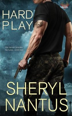 Hard Play by Nantus, Sheryl