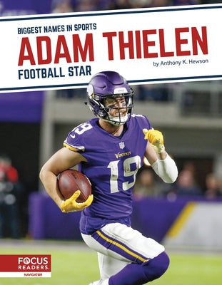 Adam Thielen: Football Star by McDougall, Chrös